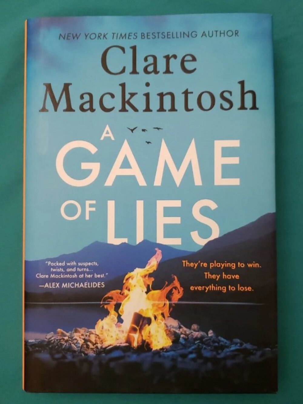 A Game of Lies by Clare Mackintosh. New. Hardcover book. murder mystery w/banter